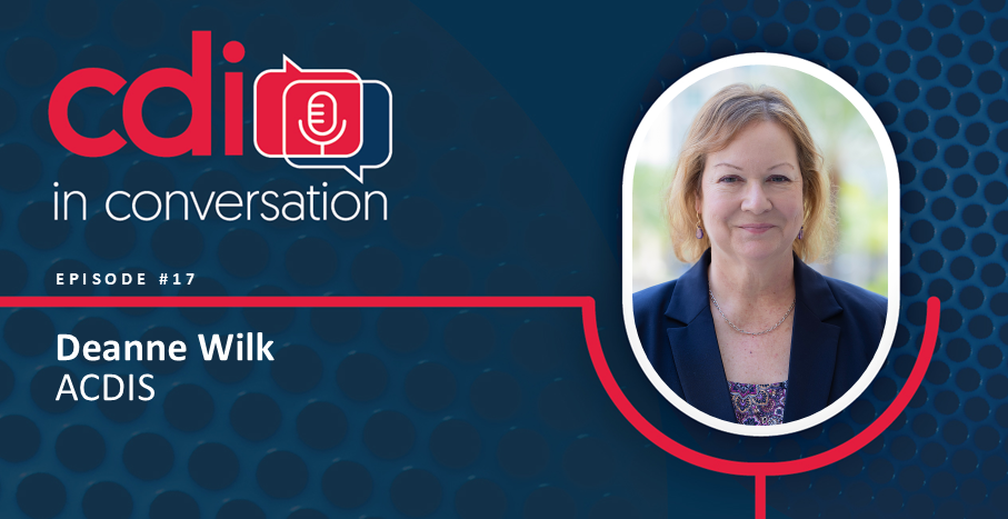 CDI in Conversation: Episode 17 with Deanne Wilk