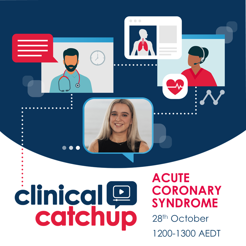 Clinical Catchup Webinar - Acute Coronary Syndrome