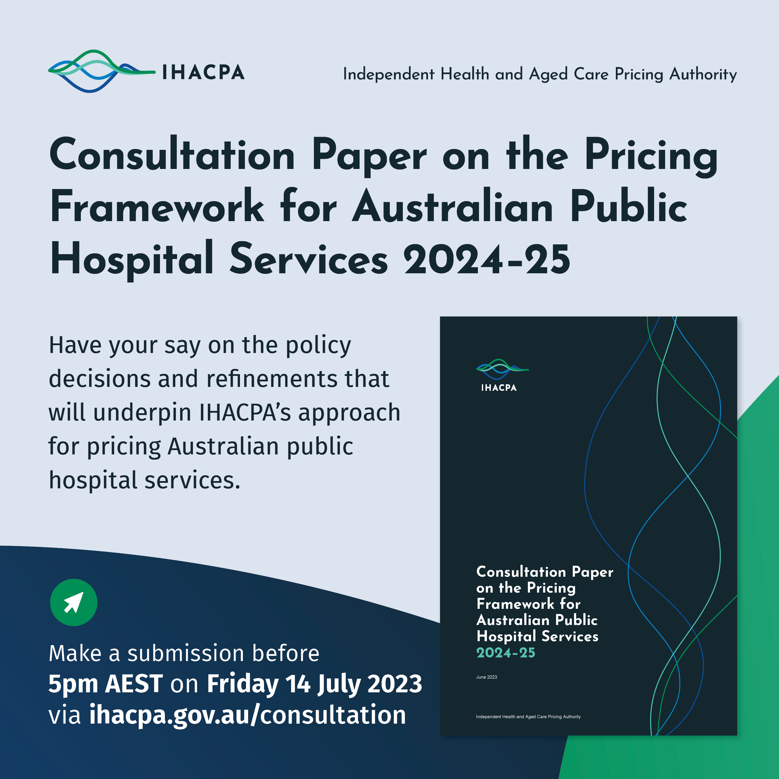 IHACPA Consultation Paper on the Pricing Framework for Australian Public Hospital Services 2024-25
