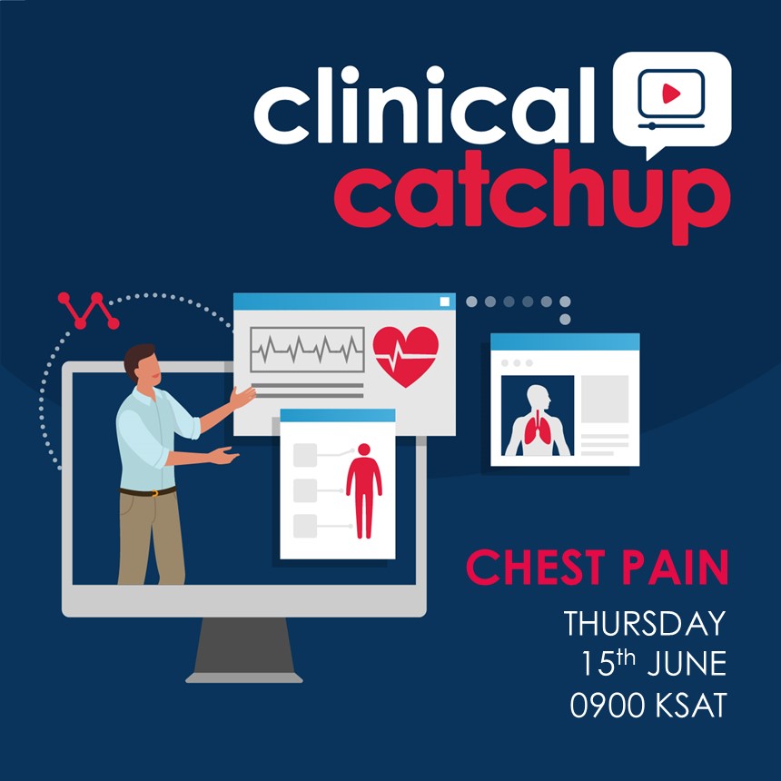 KSA Clinical Catchup Webinar - Chest Pain