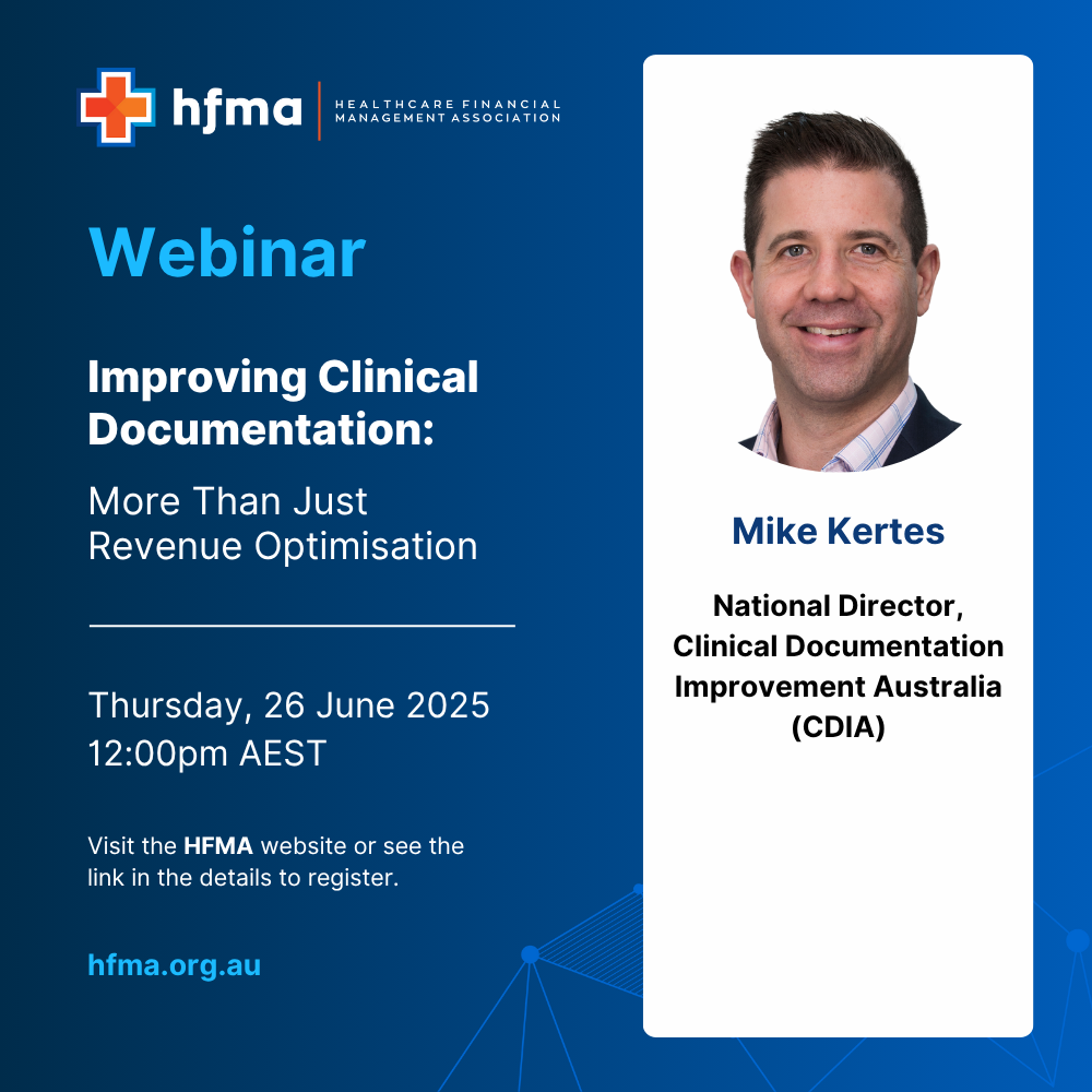 Improving Clinical Documentation – More Than Just Revenue Optimisation