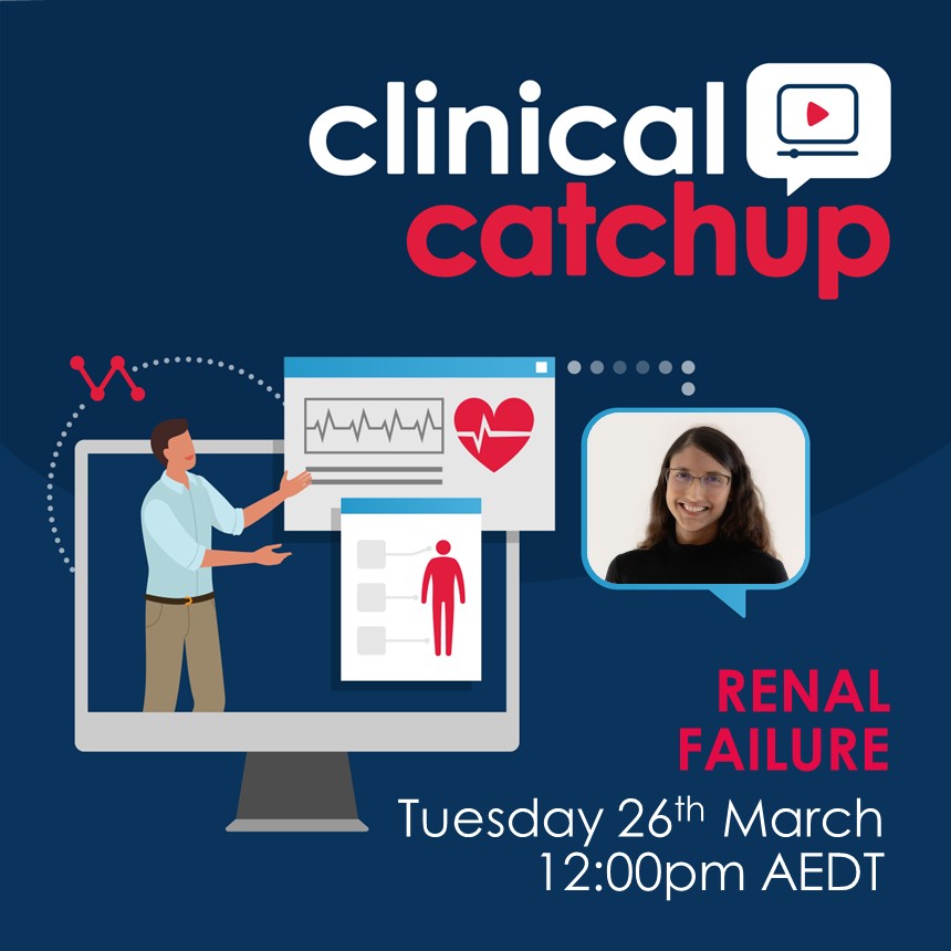 Clinical Catchup Webinar - Renal Failure