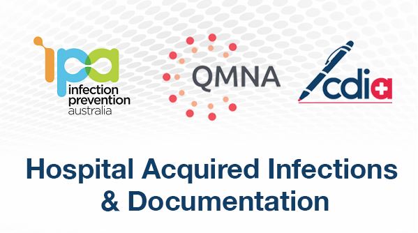 QMNA Webinar - Hospital Acquired Infections and Documentation